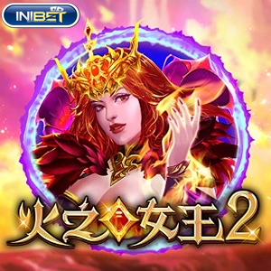 Fire Queen 2